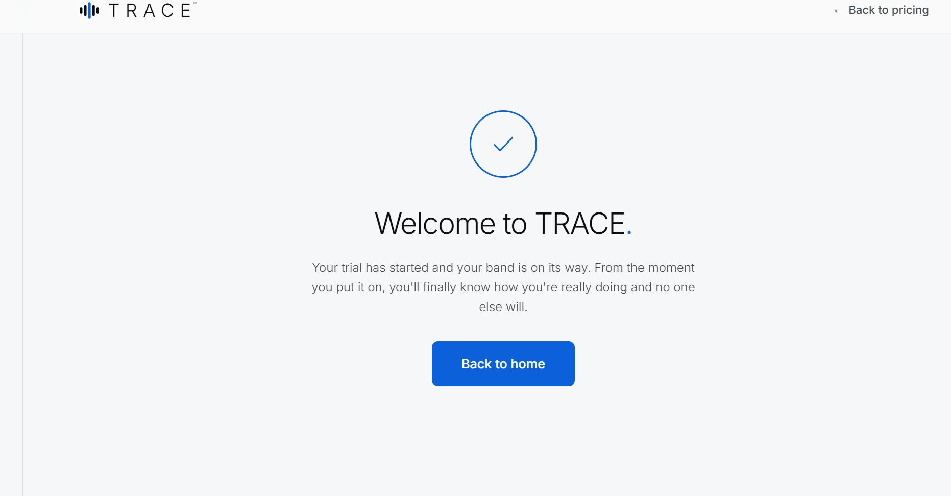 TRACE login and private dashboard
